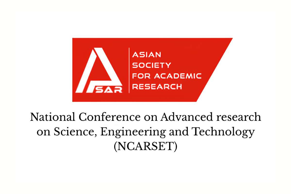 National Conference on Advanced Research on Science, Engineering and Technology (NCARSET) | Business Viewpoint Magazine