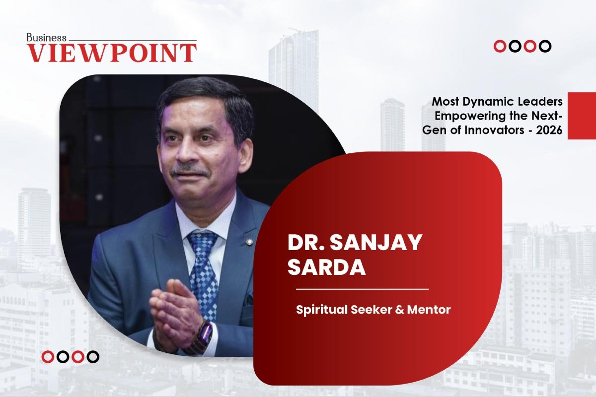 Dr. Sanjay Sarda: Redefining Success Through Purpose and Character