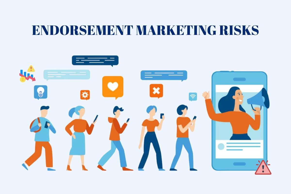 6 Endorsement Marketing Risks Every Entrepreneur Must Know | Business Viewpoint Magazine