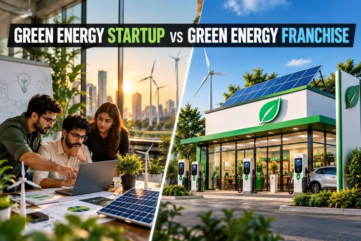 Green Energy Startup vs Franchise: Which Business Model Is Right for You? | Business Viewpoint Magazine