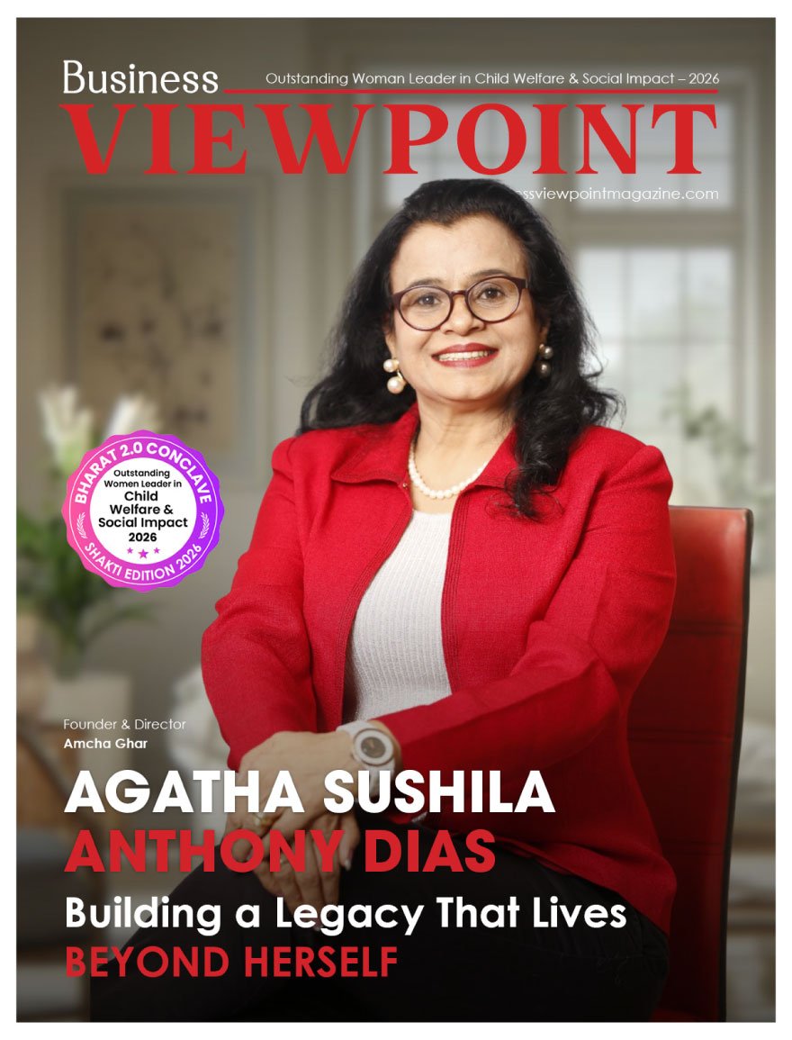 Outstanding Woman Leader in Child Welfare & Social Impact – 2026 | Business Viewpoint Magazine