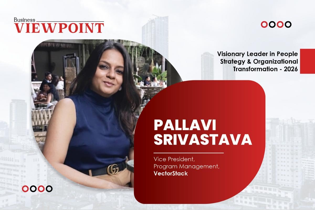 Pallavi Srivastava Transformation Around People, Purpose, and Possibility Vector Stack Business Viewpoint Magazine