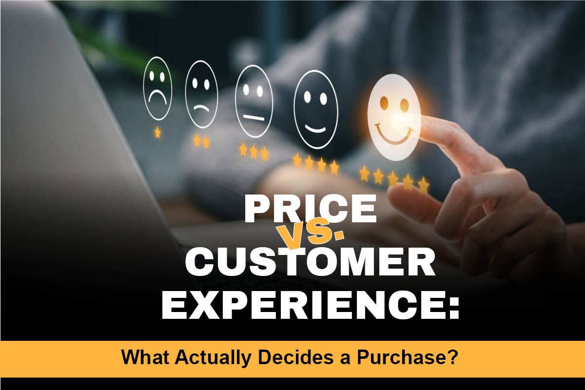 Price vs. Customer Experience: What Actually Decides a Purchase? | Business Viewpoint Magazine