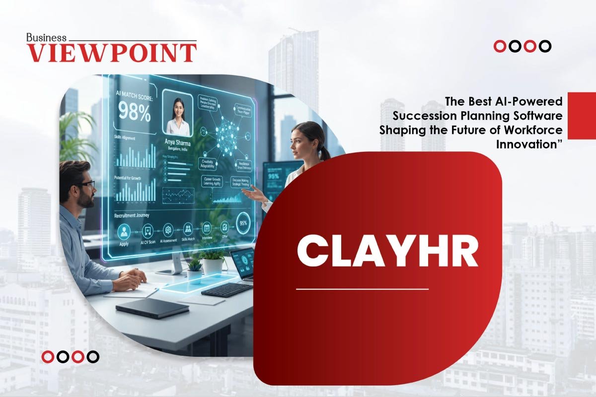 ClayHR: Redefining How Organizations Prepare for the Future | Business Viewpoint Magazine