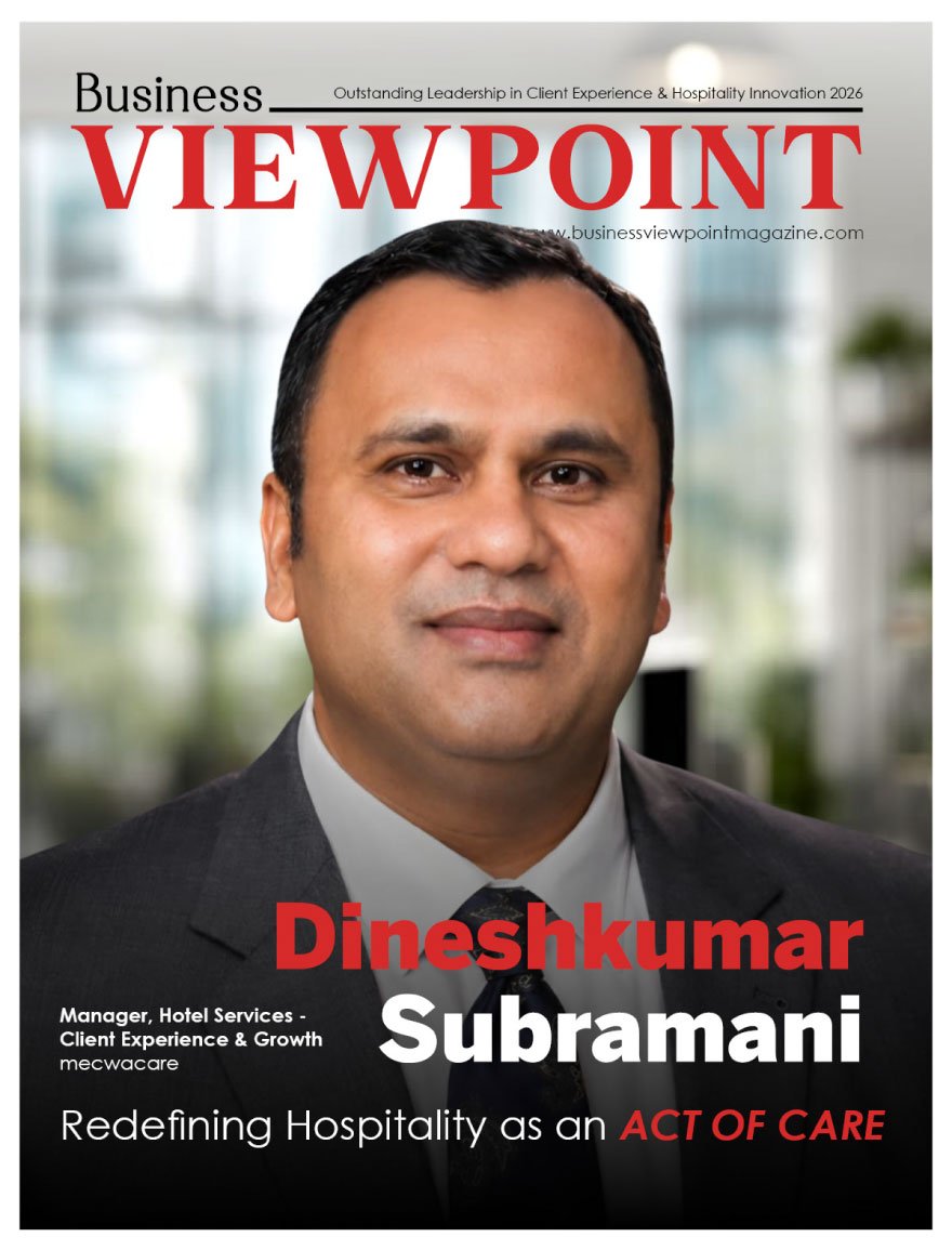 Outstanding Client Experience & Hospitality Leader in 2026 | Business Viewpoint Magazine