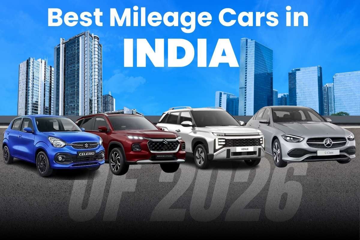 Planning to Buy Best Mileage Cars in India of 2026? Here are the Top 20 to Consider