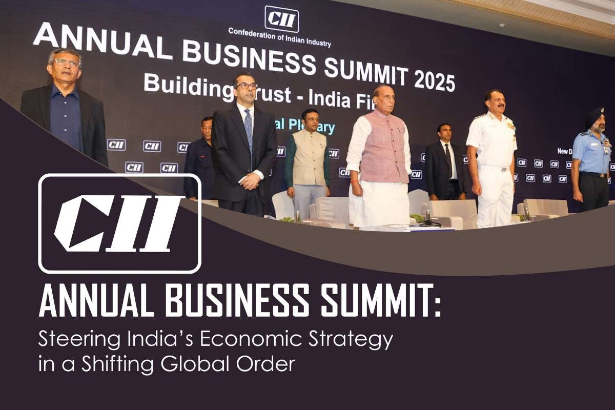 CII Annual Business Summit: Steering India’s Economic Strategy in a Shifting Global Order