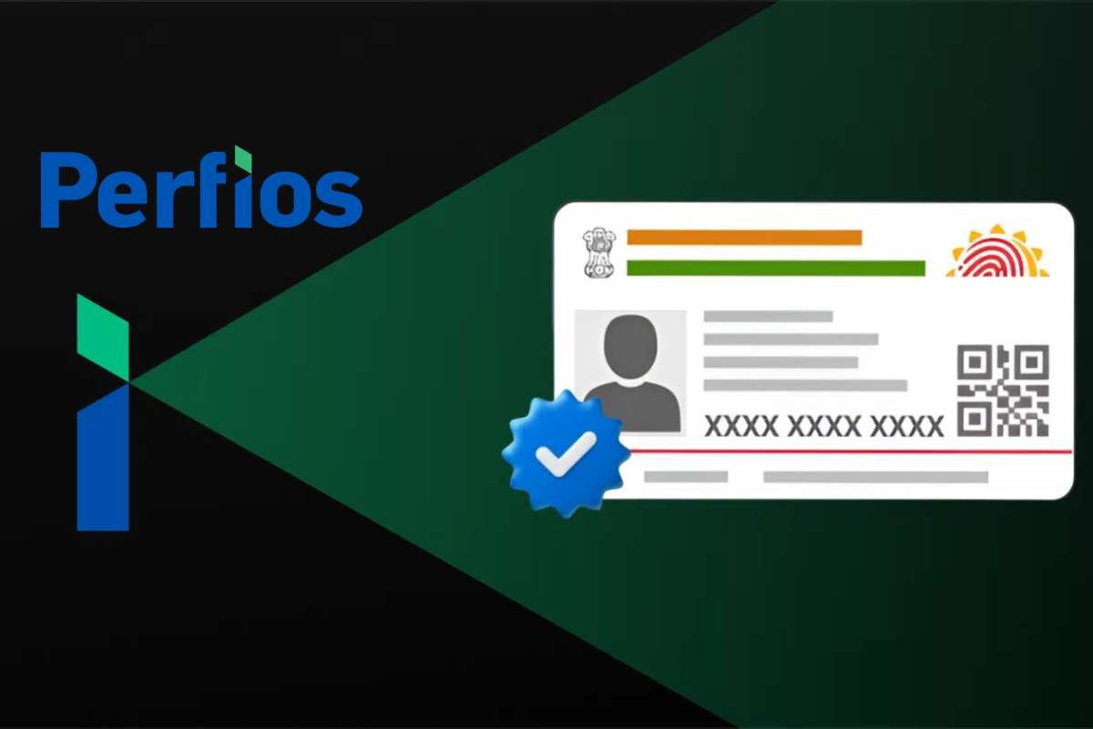 Perfios Secures UIDAI Certification For Offline Aadhaar Verification
