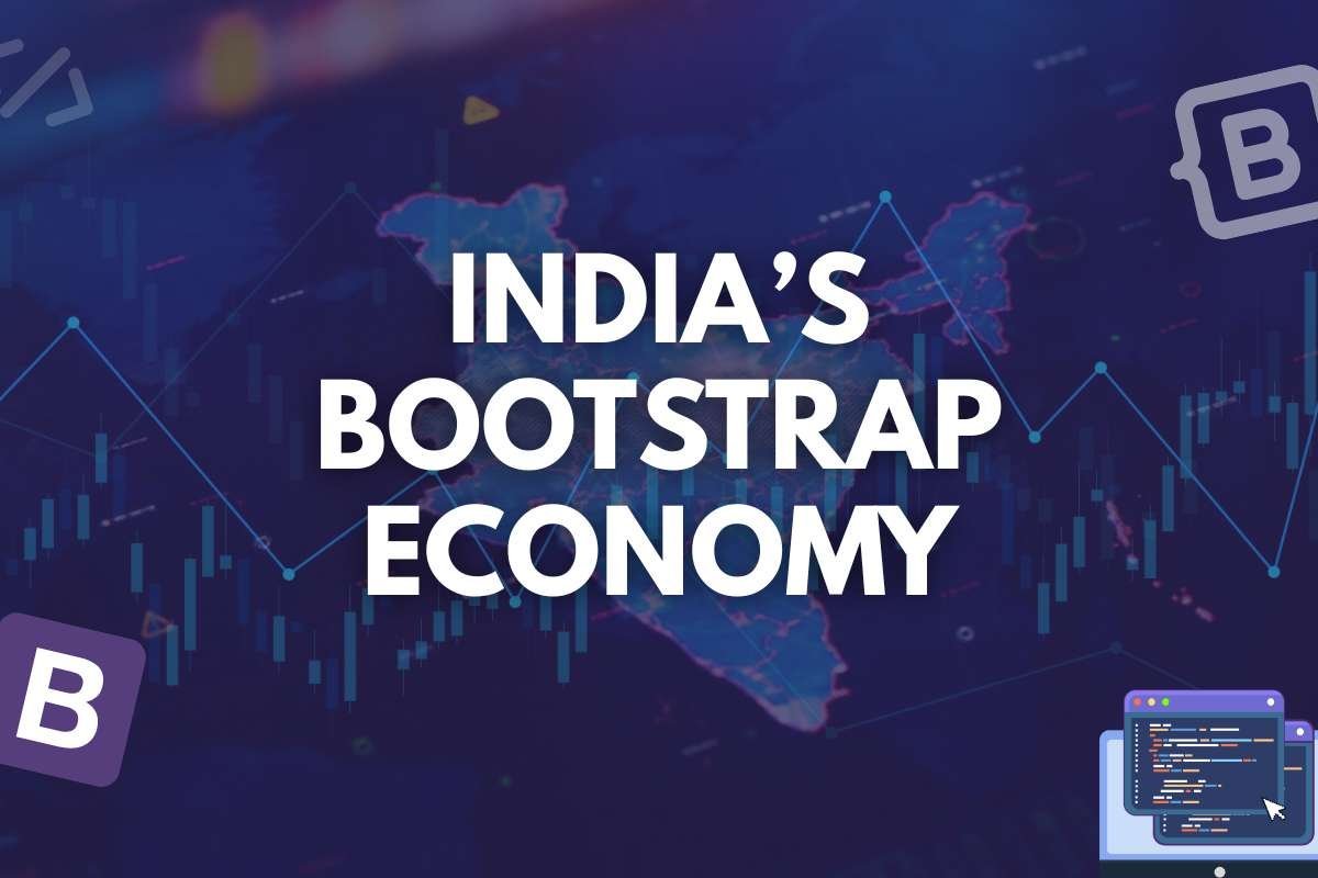 How Is India’s Bootstrap Economy Redefining Startup Growth?