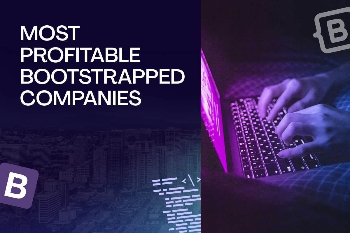 Most Profitable Bootstrapped Companies That Changed Indian Business Forever 