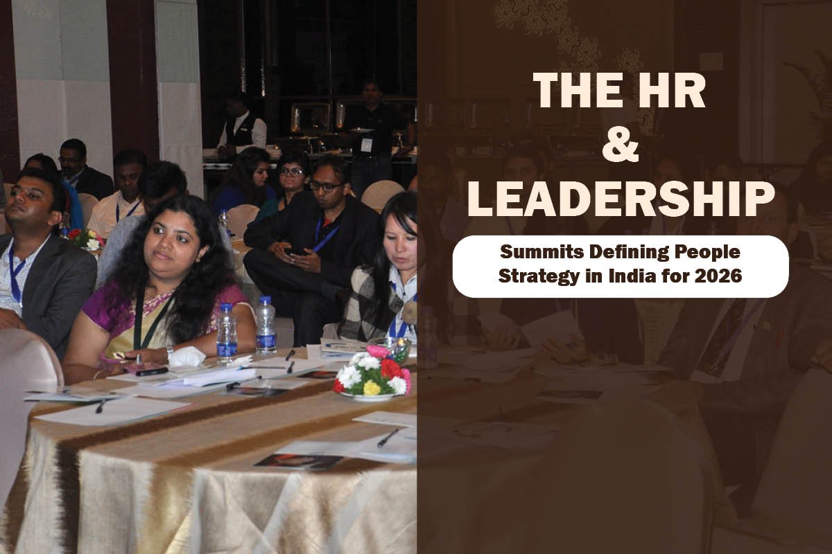 The HR & Leadership Summits Defining People Strategy in India for 2026